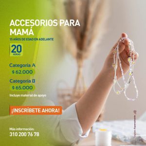 Accesorios para Mamá