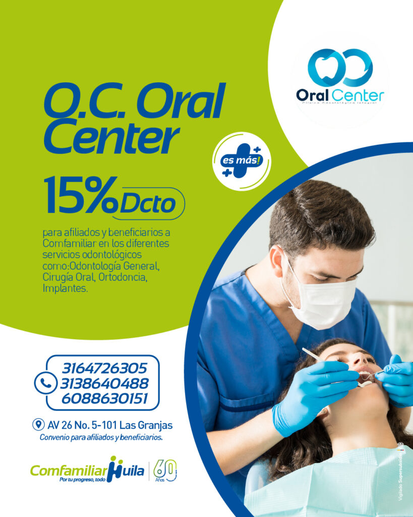 convenio comfamiliar huila y oralcenter